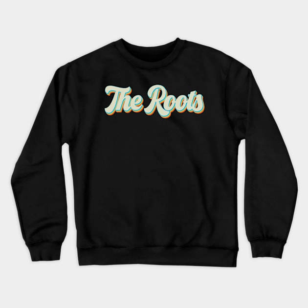 vintage color the roots Crewneck Sweatshirt by Wizz Ventura